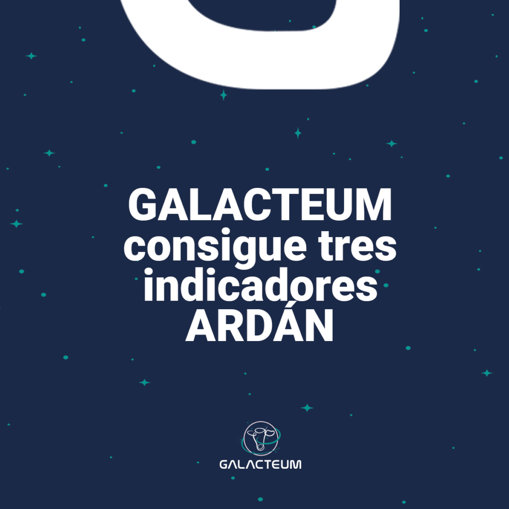 GALACTEUM consigue tres indicadores ARDÁN